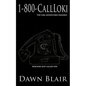 1-800-CallLoki: The Loki Adventures Omnibus - Paperback