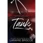 Tank (Special Edition): A friends-to-lovers, sunshine/grumpy small town romance. - Paperback