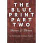 The Blueprint Part Two: Sheroes & Heroes - Paperback