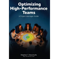 Optimizing High-Performance Teams: A Project Manager Guide - Hardcover