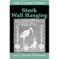 Stork Wall Hanging Filet Crochet Pattern: Complete Instructions and Chart - Paperback