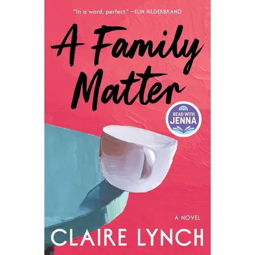 A Family Matter: A Read with Jenna Pick: A Novel - Hardcover
