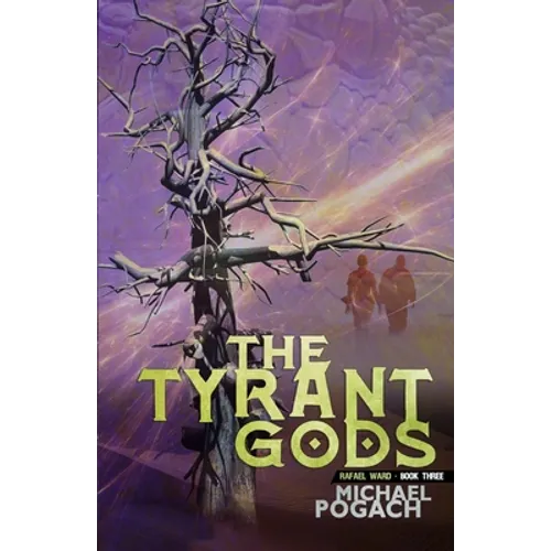 The Tyrant Gods - Paperback