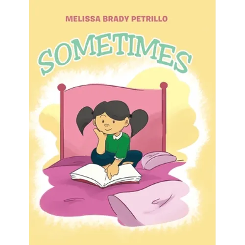 Sometimes - Hardcover