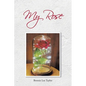 My Rose - Paperback