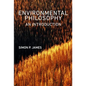 Environmental Philosophy: An Introduction - Hardcover