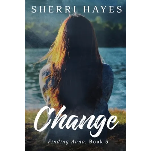 Change: A Heartwarming BDSM Love Story - Paperback