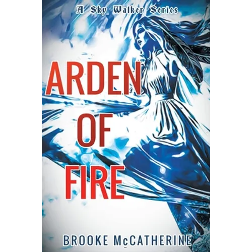 Arden of Fire - Paperback