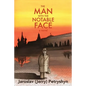 The Man with the Notable Face - Paperback