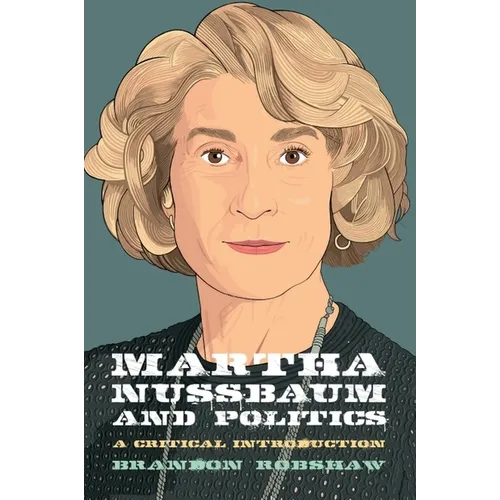 Martha Nussbaum and Politics - Paperback