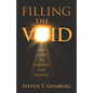 Filling the Void: Your Guide to Discovery and Recovery - Paperback
