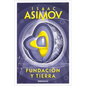 Fundación Y Tierra / Foundation and Earth - Paperback
