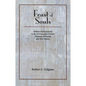 Feast of Souls: Indians and Spaniards in the Seventeenth-Century Missions of Florida and New Mexico - Paperback