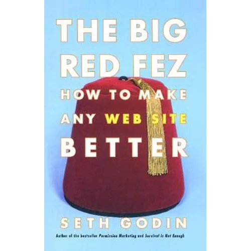 Big Red Fez: Zooming, Evolution, and the Future of Your Company - Paperback