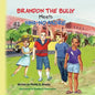 Brandon The Bully Meets Nina NO More - Paperback