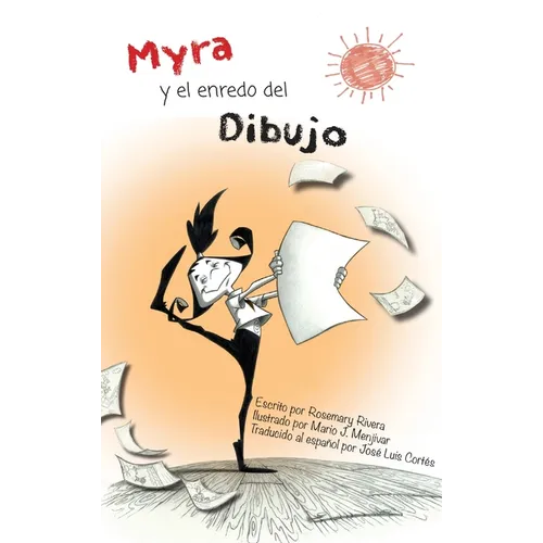 Myra y el Enredo Del Dibujo - Hardcover