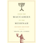 From the Maccabees to the Mishnah, Second Edition - Paperback