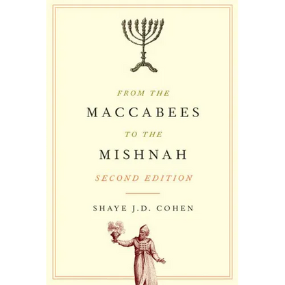 From the Maccabees to the Mishnah, Second Edition - Paperback