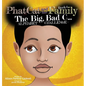Phat Cat and the Family - The Big Bad C... Alphabet Challenge - Hardcover