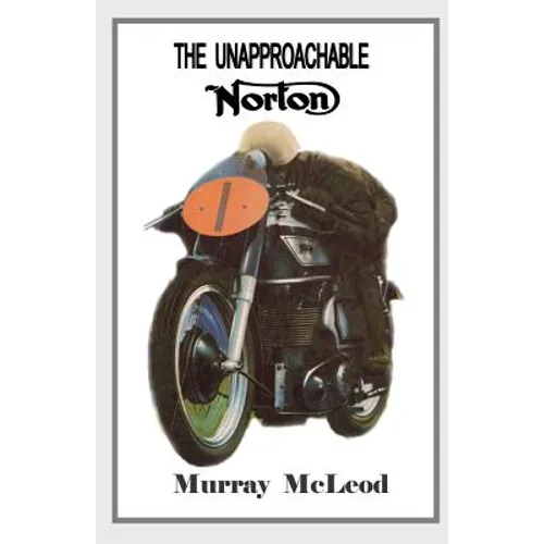 The Unapproachable Norton - Paperback