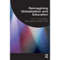 Reimagining Globalization and Education - Paperback