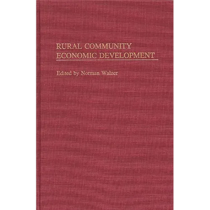 Rural Community Economic Development - Hardcover