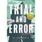 Trial and Error - Paperback