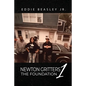 Newton Gritters 1: The Foundation - Paperback