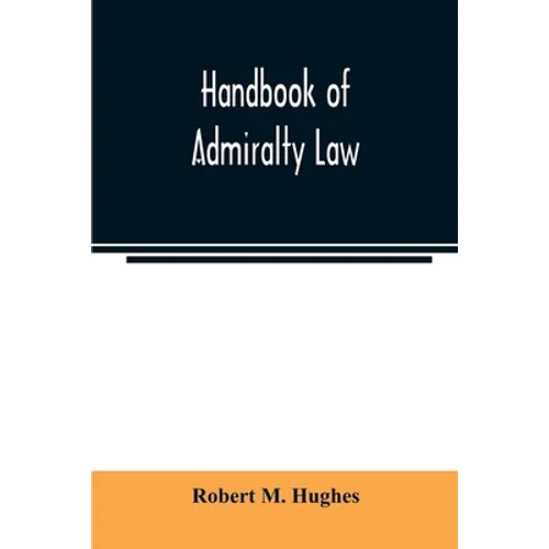 Handbook of admiralty law - Paperback