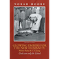 Glowing Embers for the New Humanity, Meher Baba & C.G.Jung: God can only be Lived - Paperback
