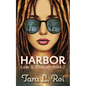 Harbor: Love & Disaster Book 2 - Paperback
