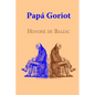 Papá Goriot - Paperback