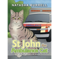 St John the Ambulance Cat: Based on a true story - Hardcover