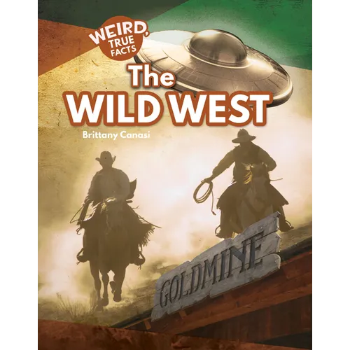 The Wild West - Library Binding