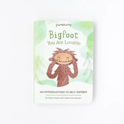 Bigfoot, You Are Lovable: An Introduction to Self-Esteem - Board Book
