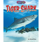 Tiger Shark - Library Binding