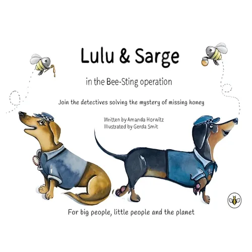 Lulu & Sarge in the Bee Sting Operation - Paperback