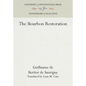 The Bourbon Restoration - Hardcover