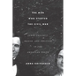 The Man Who Started the Civil War: James Chesnut, Honor, and Emotion in the American South - Paperback
