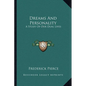 Dreams And Personality: A Study Of Our Dual Lives - Paperback
