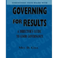 Governing for Results: A Director's Guide to Good Governance - Paperback