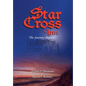Star Cross Inn: The Journey Begins - Hardcover