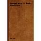Airman's World - A Book about Flying - Hardcover