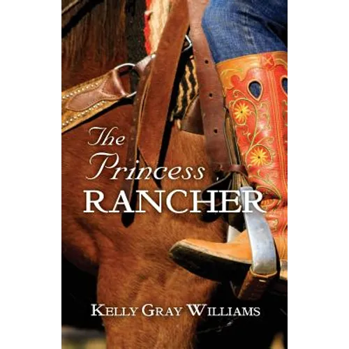 The Princess Rancher - Paperback