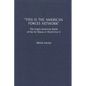 This Is the American Forces Network: The Anglo-American Battle of the Air Waves in World War II - Hardcover