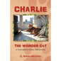 Charlie, the Wonder Cat: A children's novel for adults - Paperback