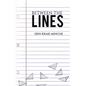 Between the Lines - Paperback