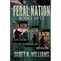 Feral Nation Series: Books 10-12: Retaliation - Opposition - Tenacity - Paperback