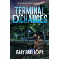 Terminal Exchanges: An AJ Docker and Banshee Thriller - Paperback