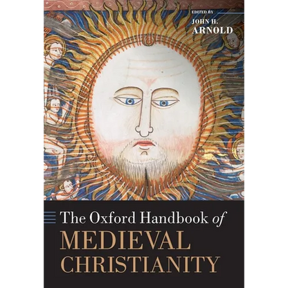 The Oxford Handbook of Medieval Christianity - Paperback
